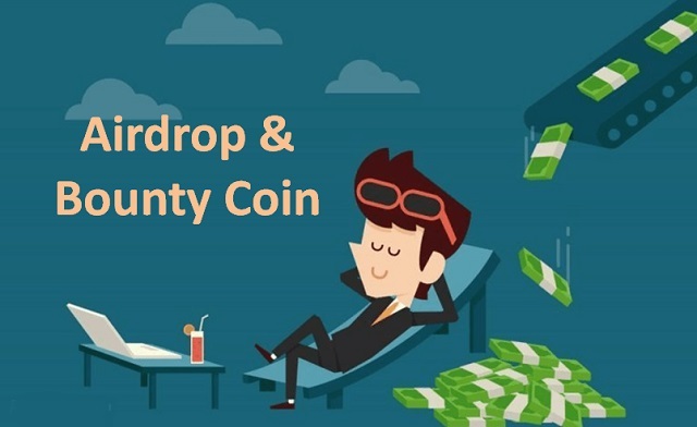 Airdrop và Bounty Coin.