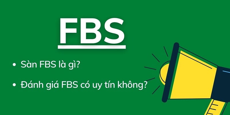 FBS là gì